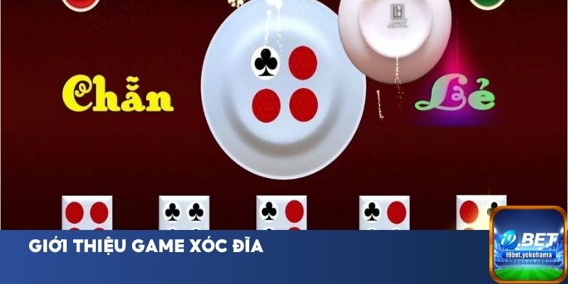 Giới thiệu game xóc đĩa
