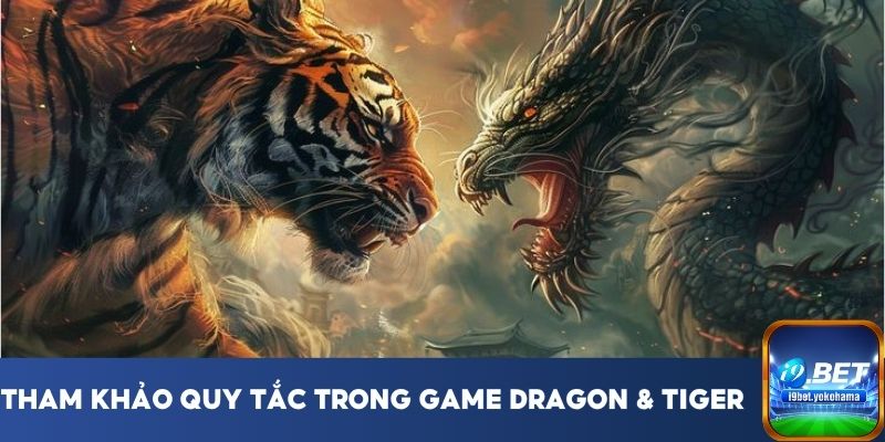 Tham khảo quy tắc trong game Dragon & Tiger